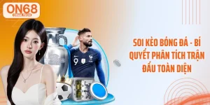 Soi Kèo Bóng Đá - Bí Quyết Phân Tích Trận Đấu Toàn Diện